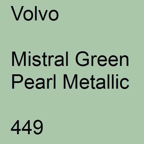 Volvo, Mistral Green Pearl Metallic, 449.